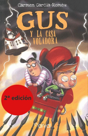 GUS Y LA CASA VOLADORA. +10 AÑOS