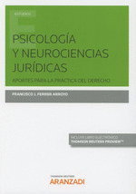PSICOLOG­A Y NEUROCIENCIAS JUR­DICAS (PAPEL E-BOOK)