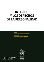 INTERNET Y LOS DERECHOS DE LA PERSONALIDAD