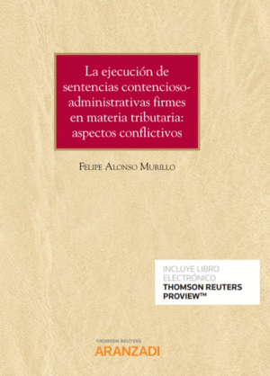 EJECUCION DE SENTENCIAS CONTENCIOSO ADMINISTRATIVAS FIRMES