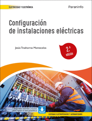 CONFIGURACION DE INSTALACIONES ELECTRICAS 2/E 2022