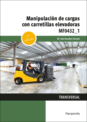 MANIPULACION CARGAS CON CARRETILLAS ELEVADORAS 2/E MFO432-1