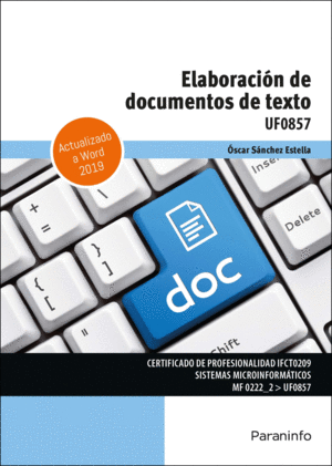 ELABORACION DE DOCUMENTOS DE TEXTO UF0857 (WORD 2019)