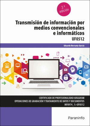 TRANSMISION INFORMACION MEDIOS CONVEN.E INFORMA.2/E UF0512