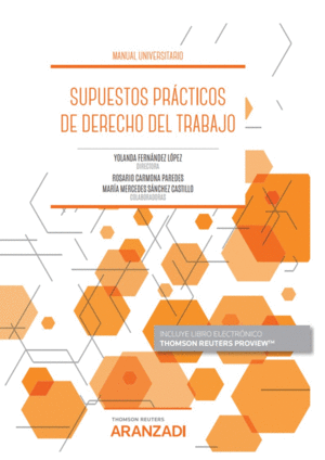 SUPUESTOS PRÁCTICOS DE DERECHO DEL TRABAJO (PAPEL + E-BOOK)