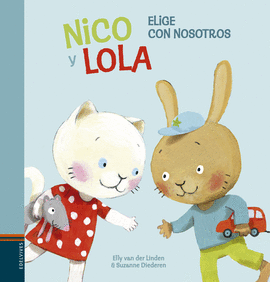 NICO Y LOLA ELIGE CON NOSOTROS 2