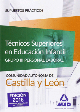SUPUESTOS PRACTICOS TECNICOS SUPERIORES EN EDUCACION INFANTIL ADMINISTRACION CAS