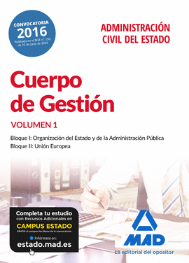 CUERPO DE GESTIÓN DE LA ADMINISTRACIÓN CIVIL DEL ESTADO. TEMARIO VOLUMEN 1