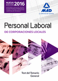 PERSONAL LABORAL DE CORPORACIONES LOCALES. TEST DEL TEMARIO GENERAL