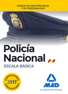 POLICIA NACIONAL ESCALA BASICA. EJERCICIOS PSICOTECNICOS Y DE PER