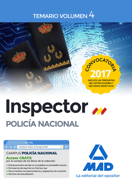 INSPECTOR DE POLICÍA NACIONAL. TEMARIO VOLUMEN 4. 2017