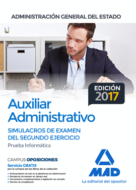 AUXILIAR ADMINISTRATIVO DE LA ADMINISTRACIÓN GENERAL DEL ESTADO. 2017