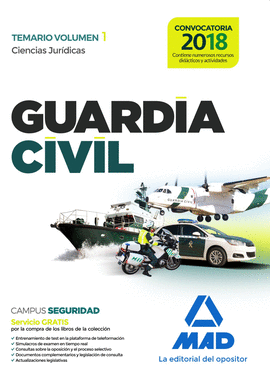 GUARDIA CIVIL TEMARIO PARA LA PREPARACION DE OPOSICION. VOLUMEN 1