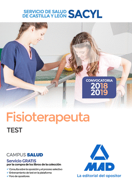 FISIOTERAPEUTA DEL SERVICIO DE SALUD DE CASTILLA Y LEÓN (SACYL).  TEST