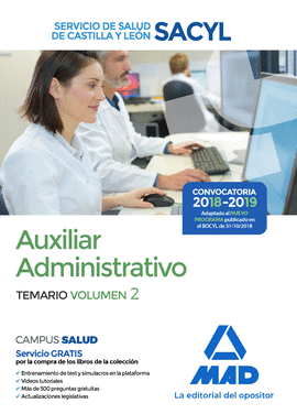 AUXILIAR ADMINISTRATIVO DEL SERVICIO DE SALUD DE CASTILLA Y LEÓN (SACYL). TEMARI