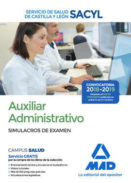AUXILIAR ADMINISTRATIVO DEL SERVICIO DE SALUD DE CASTILLA Y LEÓN (SACYL). SIMULA