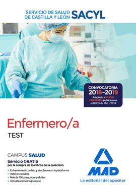 ENFERMERO/A DEL SERVICIO DE SALUD DE CASTILLA Y LEÓN (SACYL). TEST