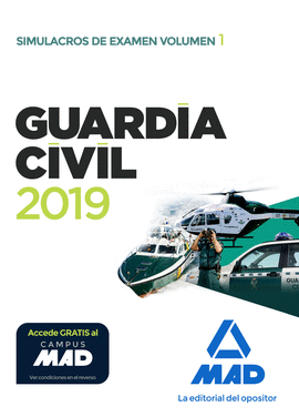 GUARDIA CIVIL. SIMULACROS DE EXAMEN. VOLUMEN 1.  2019