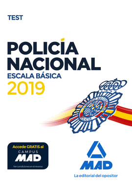 POLICÍA NACIONAL ESCALA BÁSICA. TEST 2019