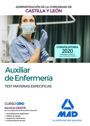 TEST MATERIAS ESPECÍFICAS AUXILIAR DE ENFERMERÍA DE LA ADMINISTRACIÓN DE LA COMU
