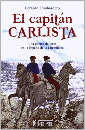 CAPITAN CARLISTA, EL