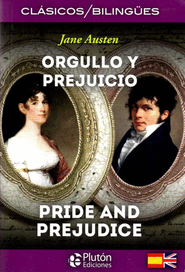 ORGULLO Y PREJUICIO (ESPAÑOL/INGLES)