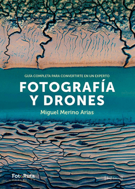 FOTOGRAFIA Y DRONES