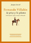 FERNANDO VILLALON LA PICA Y LA PLUMA PERFIL BIOGRAFICO ESTUDIO