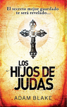 HIJOS DE JUDAS, LOS