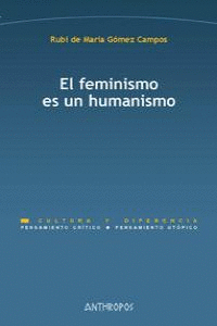 FEMINISMO ES UN HUMANISMO