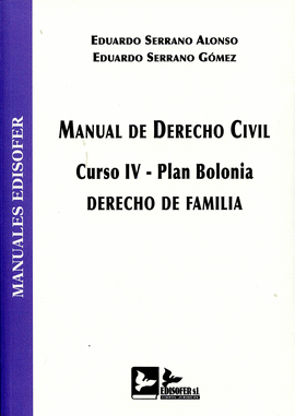 MANUAL DE DERECHO CIVIL. CURSO IV. PLAN BOLONIA