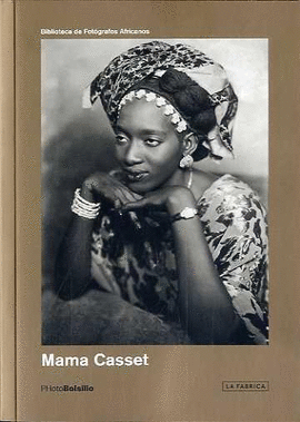 MAMA CASSET. BIBLIOTECA DE FOTOGRAFOS AFRICANOS
