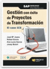 GESTION CON EXITO DE PROYECTOS DE TRANSFORMACION