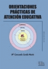ORIENTACIONES PRACTICAS DE ATENCION EDUCATIVA