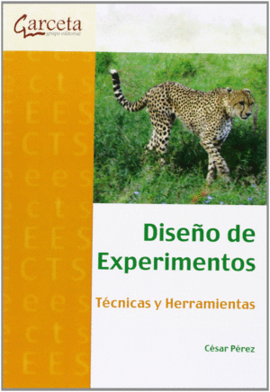 DISEÑO DE EXPERIMENTOS TECNICAS Y HERRAMIENTAS