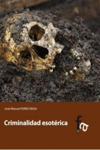 CRIMINALIDAD ESOTÉRICA