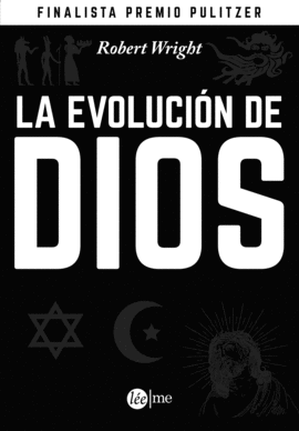 LA EVOLUCIÓN DE DIOS