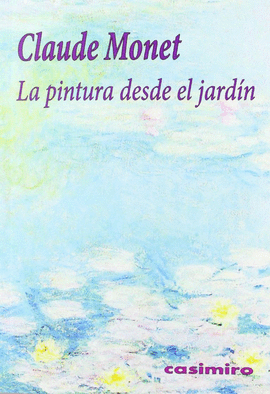 PINTURA DESDE EL JARDÍN, LA