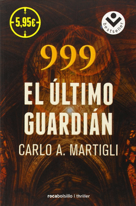 999 EL ÚLTIMO GUARDIÁN