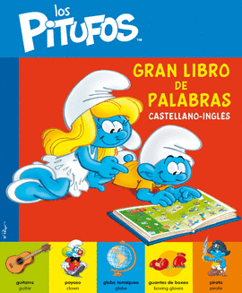 PITUFOS, LOS - GRAN LIBRO DE PALABRAS CASTELLANO-INGLES