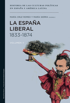ESPAÑA LIBERAL 1833-1874, LA