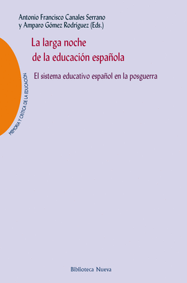 LA LARGA NOCHE DE LA EDUCACIÓN ESPAÑOLA 24