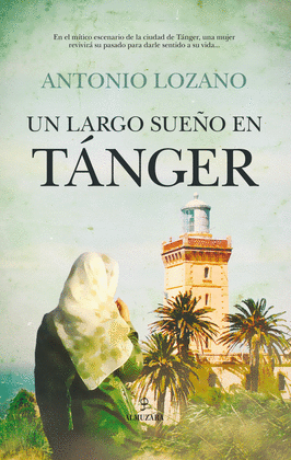 LARGO SUEÑO EN TANGER, UN