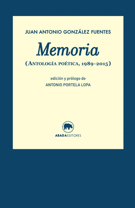 MEMORIA. ANTOLOGIA POETICA 1989-2015