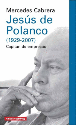 JESUS DE POLANCO (1929-2007)