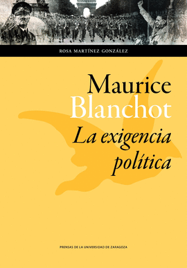 MAURICE BLANCHOT: LA EXIGENCIA POLITICA