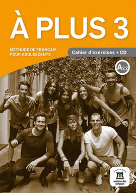 A PLUS 3 - CAHIER D'EXERCICES + CD