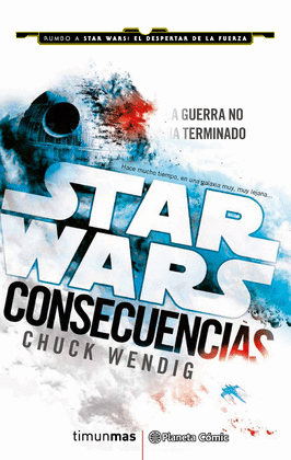 STAR WARS CONSECUENICAS