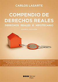 COMPENDIO DE DERECHOS REALES (4ª EDIC). DERECHOS REALES E HIPOTECARIO