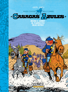 CASACAS AZULES: 1979-1981